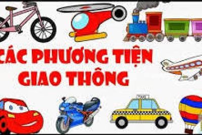 Kế hoạch giáo dục chủ đề Phương tiện giao thông độ tuổi 18-24 tháng